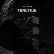 Mary Mesk Function Original Mix