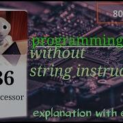 8086 Block Exchange Program Without String Instructions Programming Part 4 Assembly Language