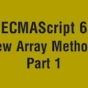 Learn ECMAScript 6 In Arabic 36 New Array Methods Part 1