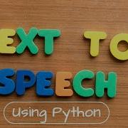 Text To Speech Using Python PyPower Project