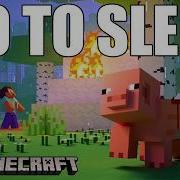 Fall Asleep While I Play Minecraft One More Time