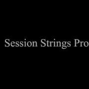 Session Strings Pro Vs Symphobia Orchestral Essentials