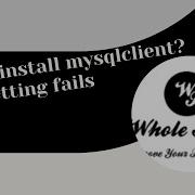 How To Fix Pip Install Mysqlclient