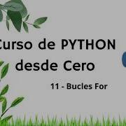 Curso De Python Desde Cero Práctico 11 Bucles For