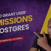 How To Grant User Permissions Postgres