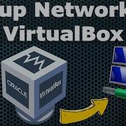 VirtualBox Tutorial Network Setup For VirtualBox