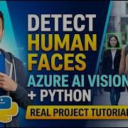 Detect And Analyze Faces Using Azure AI Vision Full Python Project For Beginners Azureai Ai
