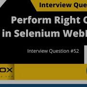 How To Perform Right Click Context Click Action In Selenium WebDriver Interview Question 52