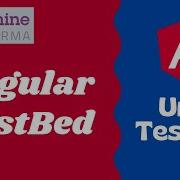 18 Introduction To Angular TestBed Create Component Dependencies With Test Bed Angular Testing