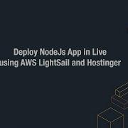 Deploy A Node Js App Live With AWS Lightsail Nginx PM2 Hostinger Step By Step
