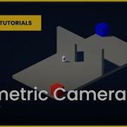Isometric Camera In Unity Bite Sized Tutorials