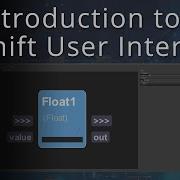 Introduction To The Shift User Interface