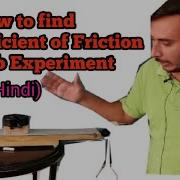 Coefficient Of Friction In Hindi Coefficient Of Friction Experiment Class 11 Lab Experiment