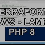 AWS LAMP Stack With PHP 8 On Ubuntu Using Terraform