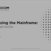 Modernizing The Mainframe Embracing Agile DevOps