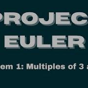 Project Euler Problem 1 Multiples Of 3 And 5 The Ultimate Solution