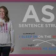 Объяснение структуры предложений на ASL Американский язык жестов для начинающих