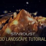 Stardust 3D Landscape Tutorial