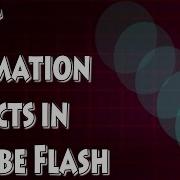 Adobe Flash CS4 Tutorial Quick And Easy Animations