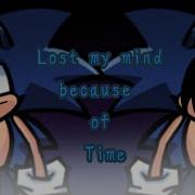 Lost My Mind Because Of Time Lost My Mind But I Change The Instrumental