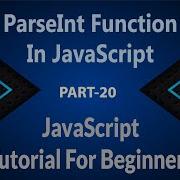 20 ParseInt Function In JavaScript JavaScript ParseInt Function Learn JavaScript Hindi Urdu