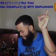 BTS 방탄소년단 Fix You Original Song Coldplay MTV Unplugged UNEXPECTED REACTION