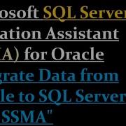 SQL Server Migration Assistant SSMA For Oracle