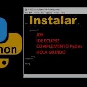 Instalar Eclipse Con PyDev En Windows Para Uso De Python