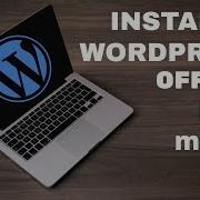 How To Install Wordpress Offline In 1 Minute OMV