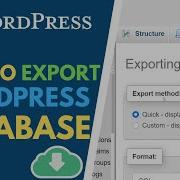 How To Export A WordPress Database Learn How To Download WordPress Database Via PhpMyAdmin