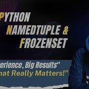 Python Namedtuple And Frozenset Real Life Examples For Beginners Coders India By Rohit Tyagi