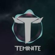 Teminite Inception