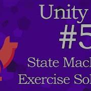 Unity AI 5 State Machine Exercise Solution