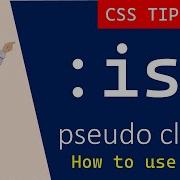 Simplify Your CSS With The Is Pseudo Selector