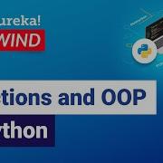 Functions And OOP In Python N Functions In Python Edureka Python Rewind 1