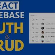 React Firebase Tutorial AUTH CRUD Image Upload