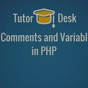 Comments And Variables In PHP