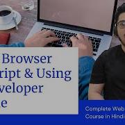 Writing In Browser JavaScript And Developer Console Web Development Tutorials 47