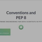Python Tutorial Conventions And PEP 8