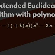 Abstract Algebra Writing A Polynomial Gcd As A Combination Example