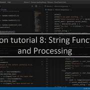 Python Tutorial 8 String Functions And Processing