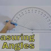 Naming Measuring Angles In Geometry With A Protractor Part 1 3