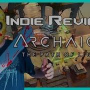 Indie Reviews Archaica The Path Of Light