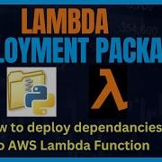 How To Build AWS Lambda Deployment Packages How To Create L Lambda Function From Zip File