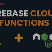 Firebase Cloud Functions With NodeJs And ReactJs Front End