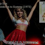 My Old School Steely Dan 1973