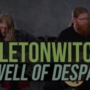 Skeletonwitch Well Of Despair Playthrough