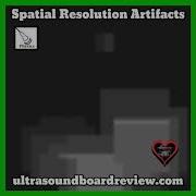 Spatial Resolution Artifacts