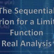 The Sequential Criterion For A Limit Of A Function