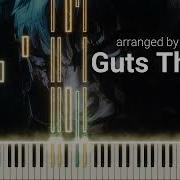Guts Theme On Piano Synthesia